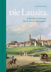 Die Lausitz in Reisebeschreibungen des 18. und 19. Jahrhunderts - Cover
