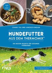 Hundefutter aus dem Thermomix® - Cover