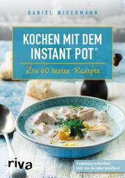 Kochen mit dem Instant Pot® - Cover