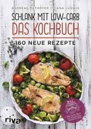 Schlank mit Low-Carb - Das Kochbuch - Cover