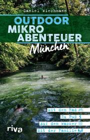 Outdoor-Mikroabenteuer München - Cover