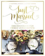 Just married - Das Kochbuch für frisch Verheiratete - Cover