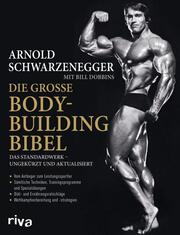 Die grosse Bodybuilding-Bibel