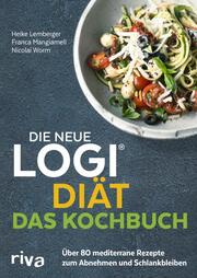 Die neue LOGI-Diät - Das Kochbuch - Cover