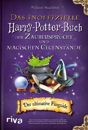 Das inoffizielle Harry-Potter-Buch der Zaubersprüche und magischen Gegenstände - Cover