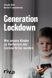 Generation Lockdown