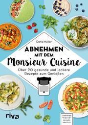 Abnehmen mit dem Monsieur Cuisine - Cover
