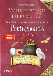 Würdest du lieber ...? - Das Mitmachbuch für echte Potterheads - Cover