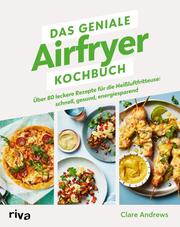 Das ultimative Airfryer-Kochbuch