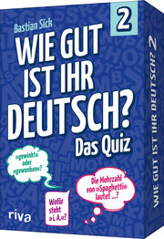 Wie gut ist Ihr Deutsch? - Das Quiz 2
