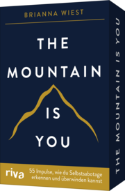 The Mountain is you - 55 Impulse, wie du Selbstsabotage erkennen und überwinden kannst - Cover
