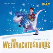 Der Weihnachtosaurus (Teil 1)