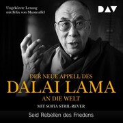 Der neue Appell des Dalai Lama an die Welt. Seid Rebellen des Friedens - Cover