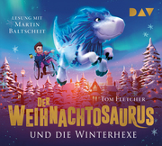 Der Weihnachtosaurus und die Winterhexe