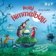 Holly Himmelblau und der Prinzessinnen-Raub (Teil 3) - Cover