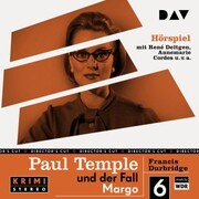 Paul Temple und der Fall Margo (Original-Radio-Fassungen)