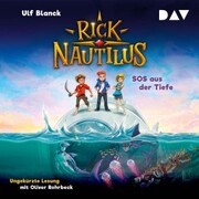 Rick Nautilus - Teil 1: SOS aus der Tiefe