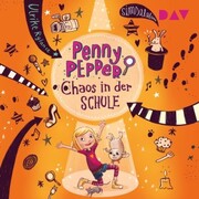 Penny Pepper - Teil 3: Chaos in der Schule - Cover