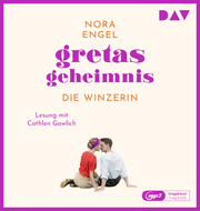Gretas Geheimnis - Die Winzerin-Reihe 2
