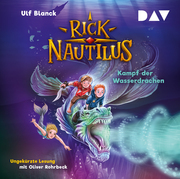 Rick Nautilus - Teil 8: Kampf der Wasserdrachen