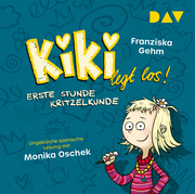 Kiki legt los! - Teil 1: Erste Stunde Kritzelkunde - Cover