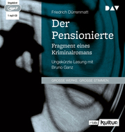 Der Pensionierte. Fragment eines Kriminalromans - Cover
