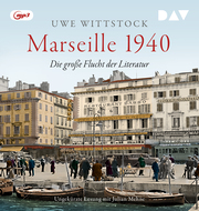 Marseille 1940. Die große Flucht der Literatur - Cover