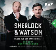 Sherlock & Watson – Neues aus der Baker Street: Der Coup der Rothaarigen (Fall 17)