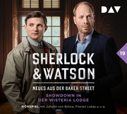 Sherlock & Watson - Neues aus der Baker Street: Showdown in der Wisteria Lodge (Fall 19)