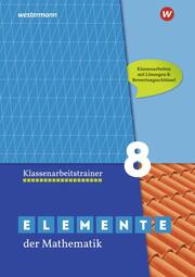 Elemente der Mathematik Klassenarbeitstrainer - Ausgabe für das G9 in Nordrhein-Westfalen - Cover