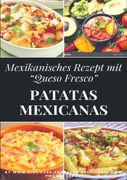 Patatas mexicanas 'Rezept'