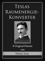 Teslas Raumenergie-Konverter - Cover