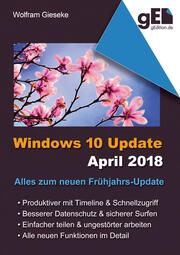 Windows 10 Update April 2018