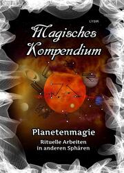 Magisches Kompendium - Planetenmagie