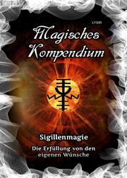 Magisches Kompendium - Sigillenmagie