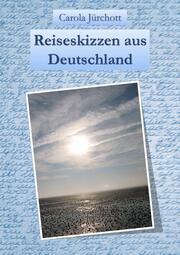 Reiseskizzen aus Deutschland - Cover