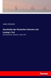 Geschichte der Deutschen Literatur seit Lessing's Tod - Cover