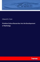 Primitive Culture Resaerches Into the Developement of Mythology - Cover