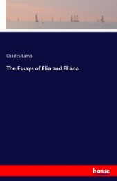 The Essays of Elia and Eliana