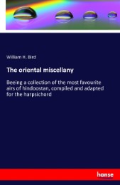 The oriental miscellany