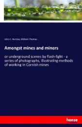 Amongst mines and miners