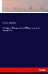 Beiträge zur Petrographie der Philippinen und der Palau-Inseln - Cover