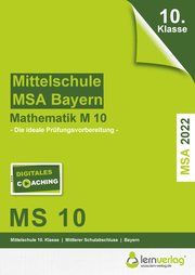 Original-Prüfungen Mathematik Mittelschule 2022 M10 MSA Bayern 10. Klasse