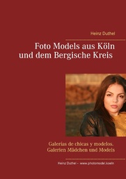 Foto Models aus Köln und dem Bergische Kreis