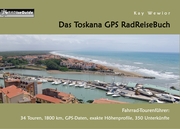 Das Toskana GPS RadReiseBuch - Cover