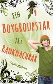 Ein Boygroupstar als Banknachbar