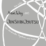 Mein Weg ins Jin Shin Jyutsu - Cover