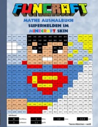 Funcraft - Mathe Ausmalbuch: Superhelden im Minecraft Skin