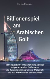 Billionenspiel am Arabischen Golf