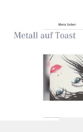 Metall auf Toast - Cover